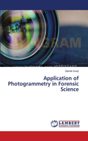 Application of Photogrammetry in Forensic Science