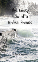 The Empty Echo of a Broken Promise