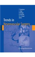 Trends in Neurovascular Surgery