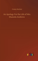 Apology For the Life of Mrs. Shamela Andrews