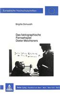 Das faktographische Fernsehspiel Dieter Meichsners