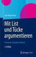 Mit List und Tucke argumentieren