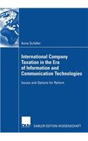 International Company Taxation in the Era of Information and Communication Technologies