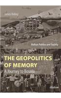 The Geopolitics of Memory