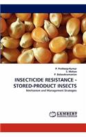 Insecticide Resistance - Stored-Product Insects