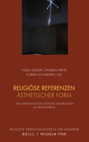 Religiöse Referenzen Ästhetischer Form