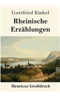 Rheinische Erzählungen (Großdruck)
