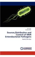 Sources, Distribution and Control of MDR Enterobacterial Pathogens
