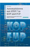 Automatisieren mit STEP 7 in KOP und FUP 6e - Speicherprogrammierbare Steuerungen SIMATIC S7-300/400