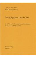 Dating Egyptian Literary Texts
