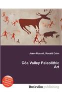 Coa Valley Paleolithic Art