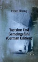 Tastsinn Und Gemeingefuhl (German Edition)