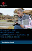 Issuance and Management of Commodity Trackers in the Uemoa Zone