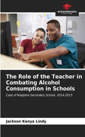 Role of the Teacher in Combating Alcohol Consumption in Schools