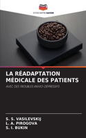 Réadaptation Médicale Des Patients