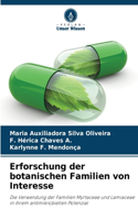 Erforschung der botanischen Familien von Interesse