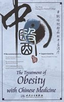 The Treatment of Obesity with Chinese Medicine