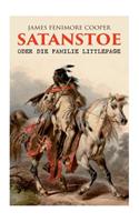Satanstoe, oder die Familie Littlepage