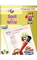 Language Skills: Spell & Write