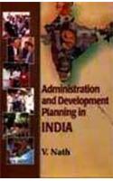Administration And Development Planning In India