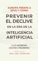 Europa frente a EE.UU. y China. Prevenir el declive en la era de la inteligencia artificial