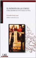 El patriota en las Cortes (Cadiz, diciembre de 1810 a marzo de 1811)