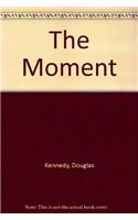 The Moment