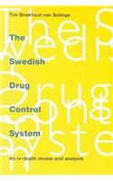 Swedish Drug Control System