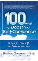 100 Ways To Boost Your Self-Confidence