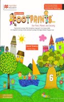 Macmillan Footprints Our Past, Planet, and Society Class 6 (2024 Edition)