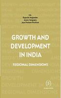 Growth and Development in India: Regional Dimensions