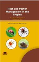 Pest and Vector Management in the Tropics