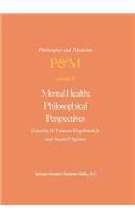 Mental Health: Philosophical Perspectives