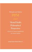 Mental Health: Philosophical Perspectives