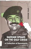 Saddam Speaks on the Gulf Crisis