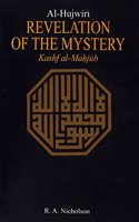 Al-Hujwiri Revelation of the Mystery: Kashf al-Mahjub