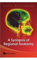 Synopsis of Regional Anatomy