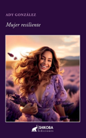 Mujer Resiliente