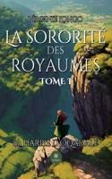 La sororité des royaumes: Tome I: La harpie d'Oqadale