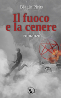 fuoco e la cenere