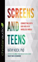 Screens and Teens