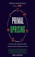 Primal Uprising Lib/E