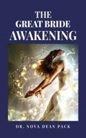 Great Bride Awakening