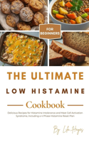 Ultimate Low Histamine Cookbook for Beginners