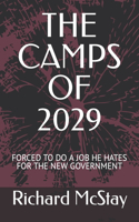 Camps of 2029