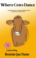 Where Cows Dance