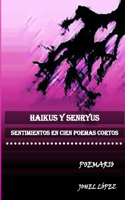 Haikus Y Senryus