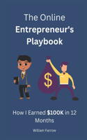 Online Entrepreneur's Playbook: How I Earned $100K in 12 Months