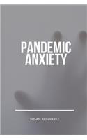 Pandemic Anxiety