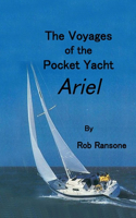Voyages of the Pocket Yacht Ariel